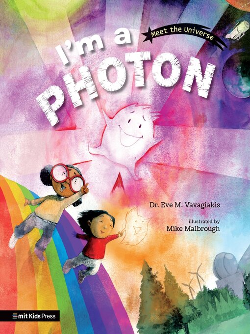 Title details for I'm a Photon by Dr. Eve M. Vavagiakis - Wait list